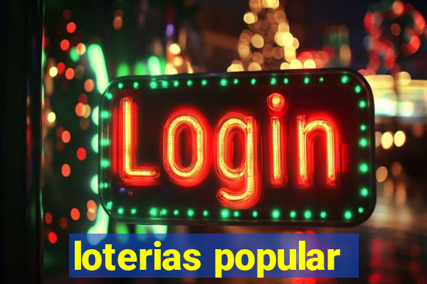 loterias popular